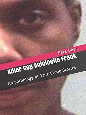 cover image of Killer Cop Antoinette Frank